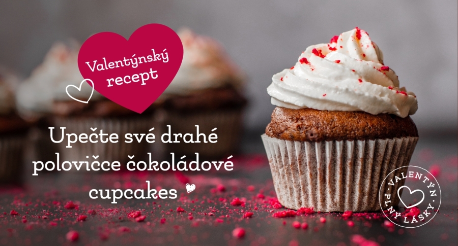Valentýnský recept: upečte své drahé polovičce čokoládové cupcakes